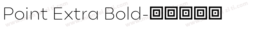 Point Extra Bold字体转换